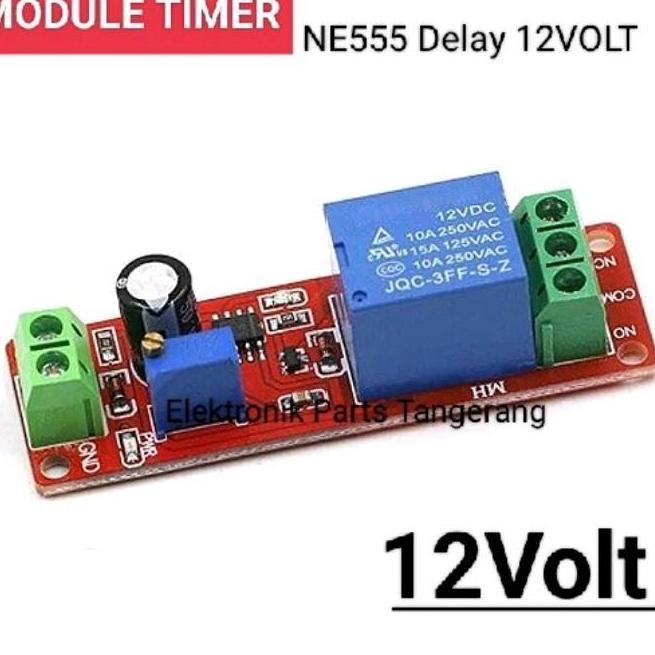 Module Timer 12Volt Ne555 Delay Ne555 Delay Relay 12V Modul Timer Ne555 12 Volt Module Timer Ne555 1