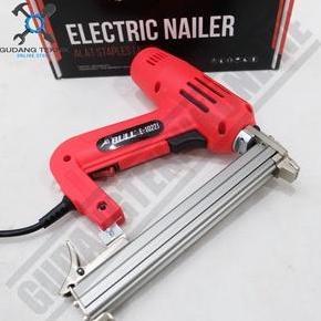 TERAR (BULL E-1022J LISTRIK) Mesin Staples Paku Tembak LISTRIK BULL 1022J / ELEKTRIC Nailer Gun BULL