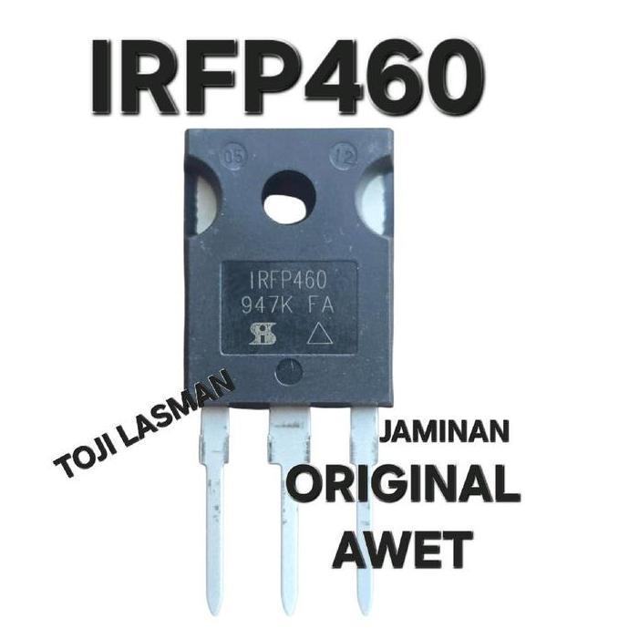 ( ORIGINAL IRFP 460 MOSFET N  NPN  ) 20A 500V BUAT GANTI : MTW 20N50E MTW20N50E  20N50 G23N60UF G 23