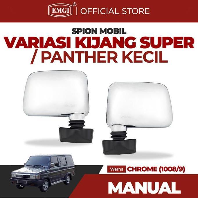 EMGI - SPION MOBIL VARIASI KIJANG SUPER / PANTHER KECIL - MANUAL CHROME PREMIUM