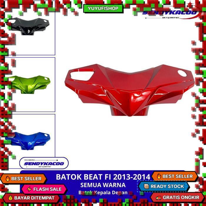 Batok Beat Fi / Batok Beat Fi 2014 / Batok Depan Belakang Beat Fi Fast Respon