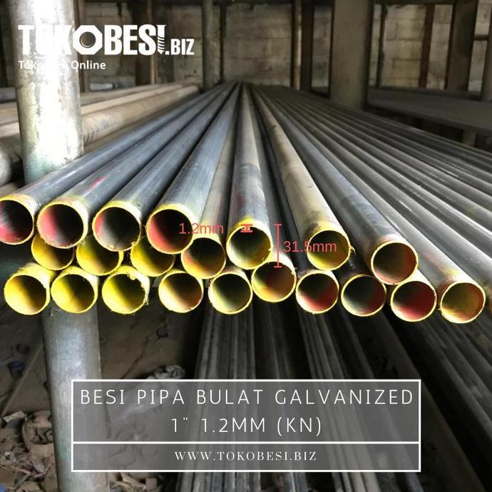 Besi Pipa Bulat Galvanized 1" tebal 1.2mm (kn)