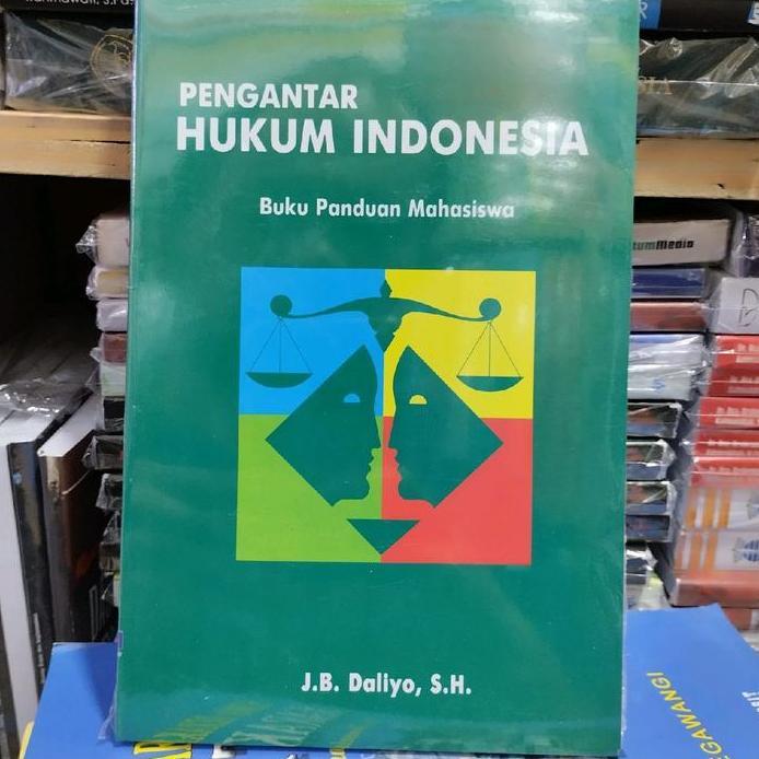 buku pengantar hukum indonesia by jb daliyo