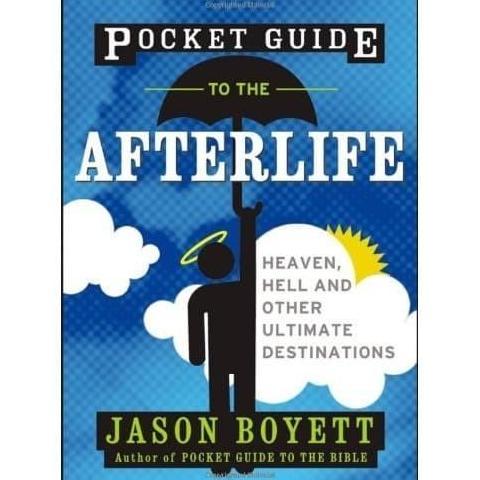 Pocket Guide to the Afterlife