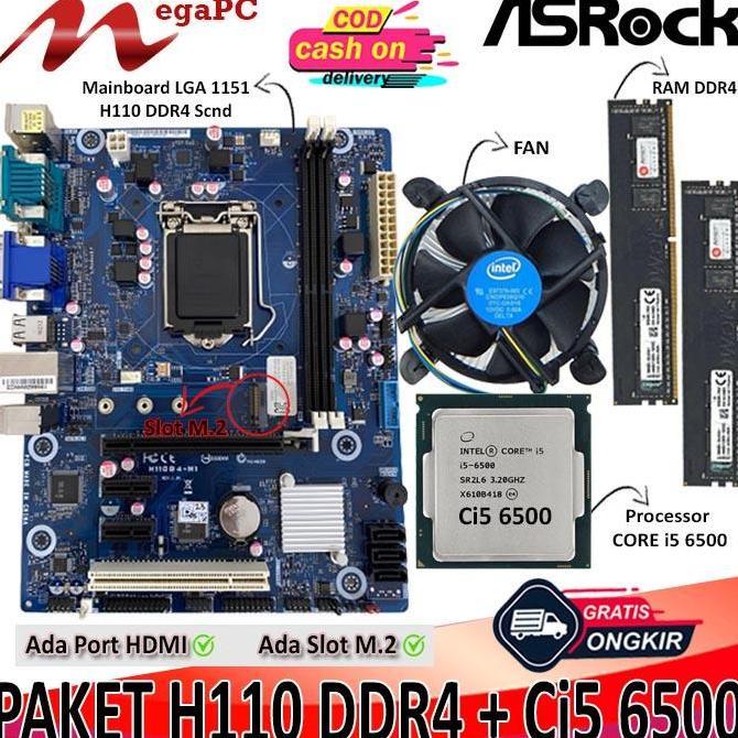Paket Motherboard Socket LGA 1151 H110 DDR4 + Core i5 6500 + FAN + RAM