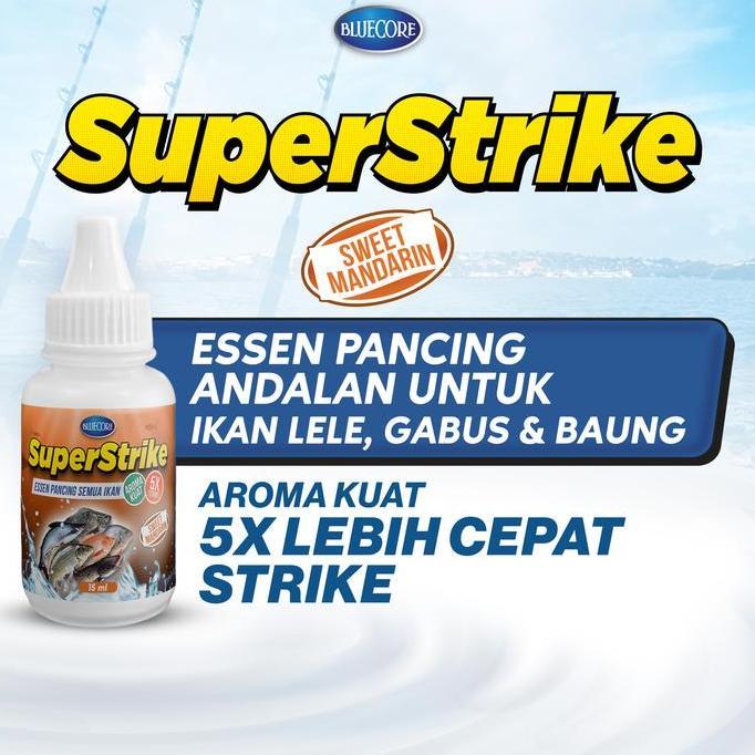 BLUECORE SUPER STRIKE SWEET MANDARIN - ESSEN JUARA PANCING PREMIUM DENGAN AROMA SUPER KUAT UNTUK IKA