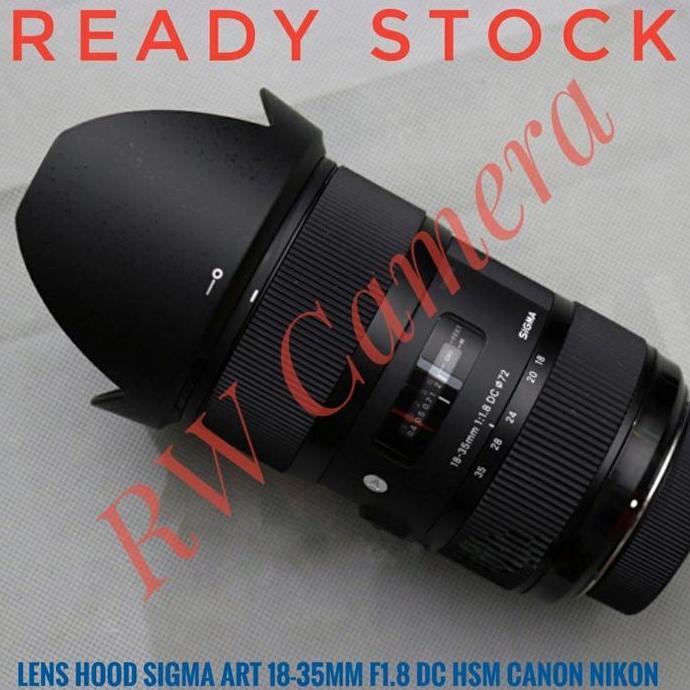 LH780-06 Hood Lensa Sigma Art 18-35mm F1.8 Lens Canon Nikon 18-35 mm