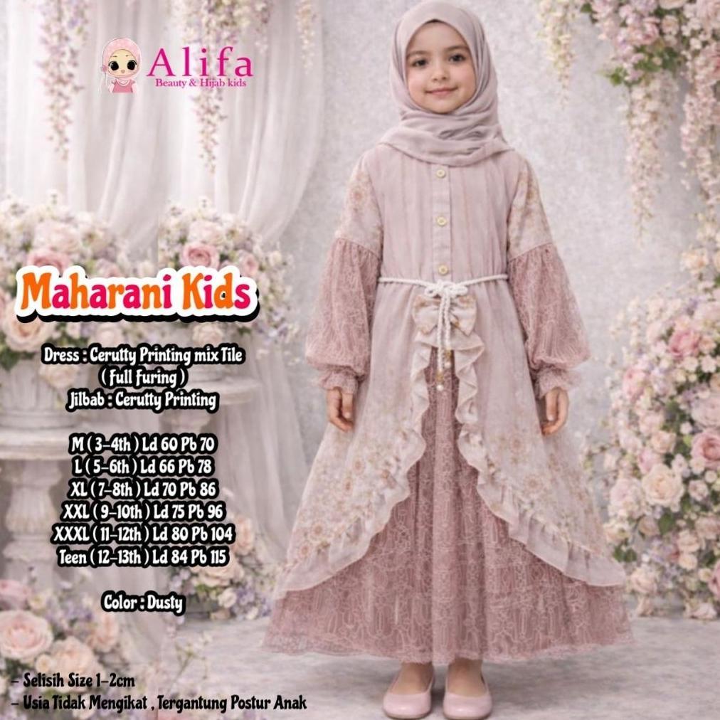 FLASH SALE ALIFA KIDS MAHARANI KIDS GAMIS ANAK BINI ORANG CERUTY BRUKAT CANTILI FREE JILBAB BINOR BA