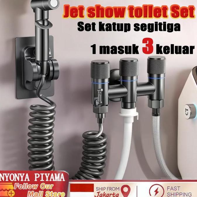 NYONYA PIYAMA4in1 Jet Shower Bidet 2 mode SUS304 Stainless Katup sudut Tahan Karat Semprotan Kloset 