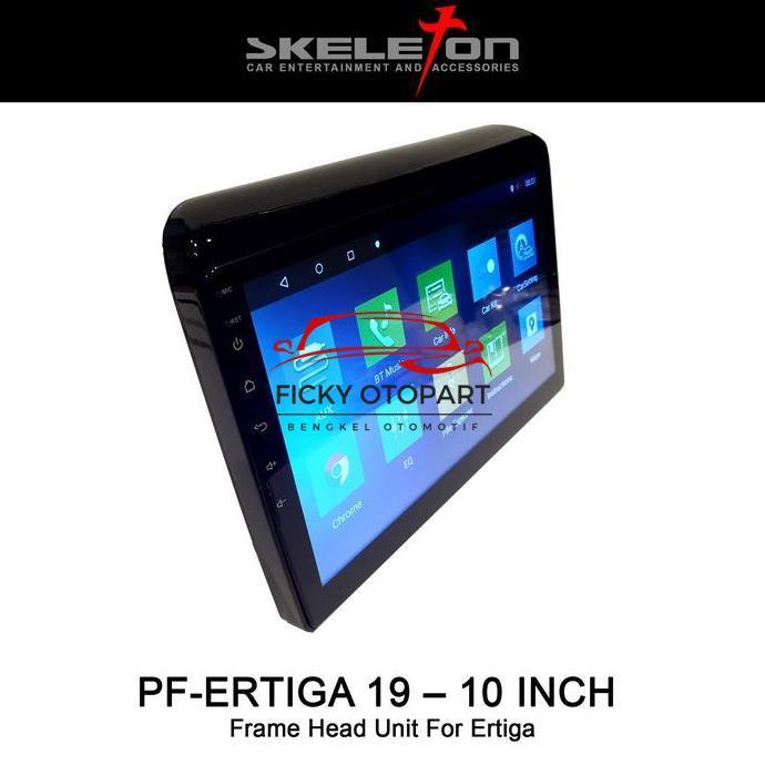 Frame Head Unit 9 & 10 Inch Ertiga Skeleton Ertiga 2019 Pengganti Original
