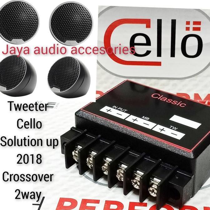 Tweeter cello Solution up 2018+Crossover 2way Classic