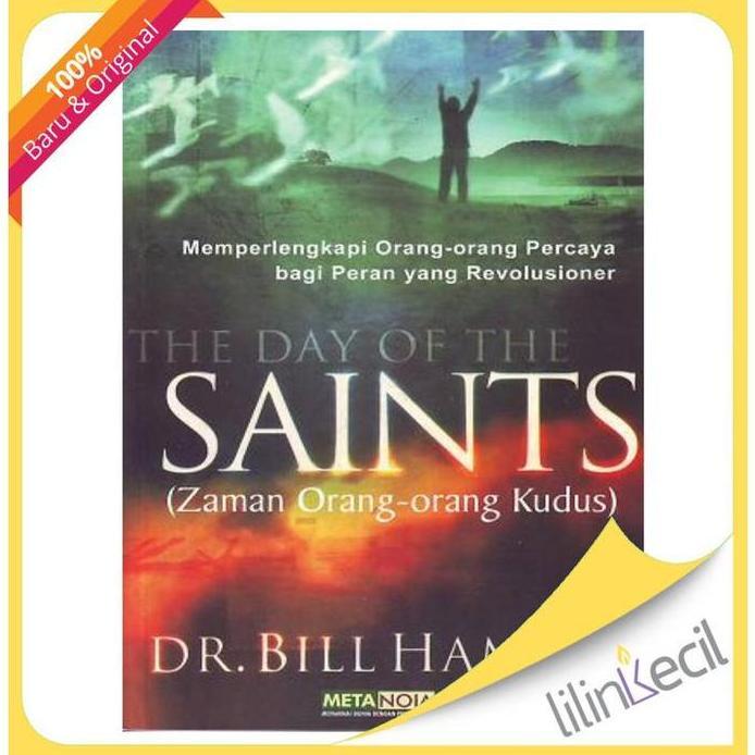Buku The Day of The Saints - Terjemahan (Dr. Bill Hamon)