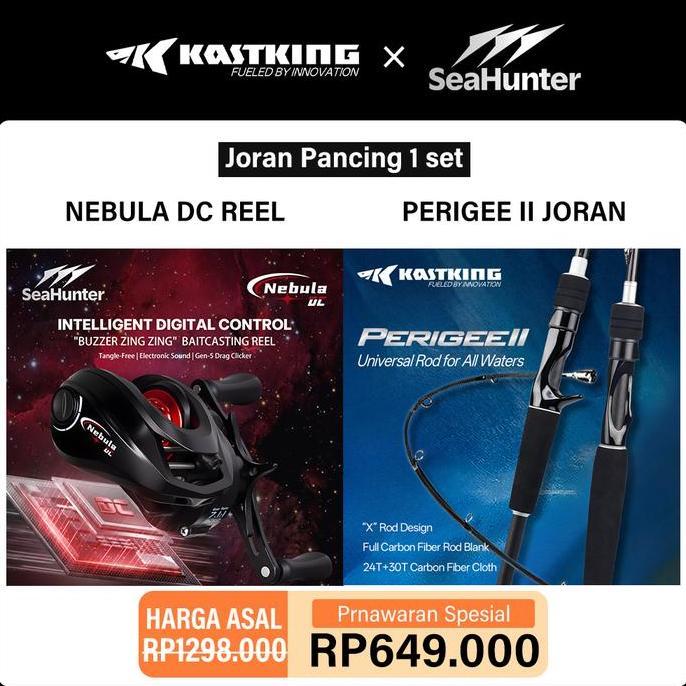 [OFFICIAL] SeaHunter x KASTKING Joran Pancing 1 Set = Nebula DC Reel Pancing BC Reel + Perigee ll Jo