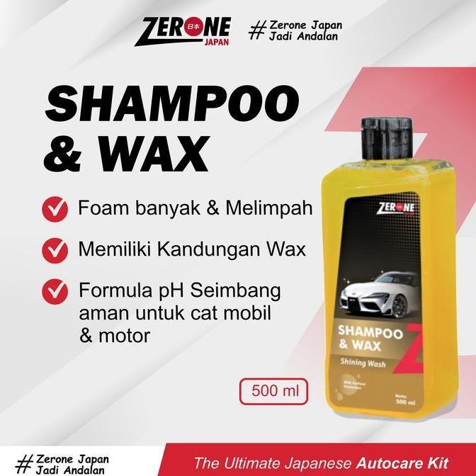 Shampo Mobil Shampo & Wax Zerone Japan Sabun Cuci Mobil Original