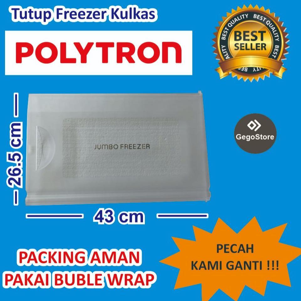 Pintu Tutup Freezer Kulkas Polytron 1 Pintu Frizer Frezer Freeser Freser Kulkas Series