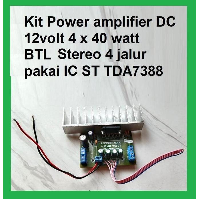 fauziakh.store / Kit Power Amplifier DC 12volt 4 x 40 Watt BTL Stereo 4 jalur TDA7388 untuk Soundsys