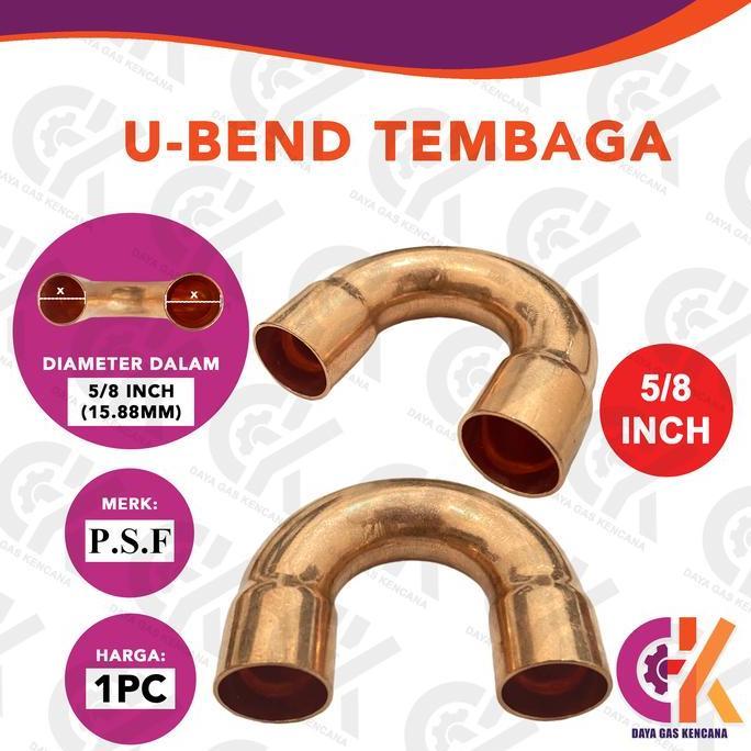 Ubend 5/8" Inch // PSF Tembaga U-Bend Copper Return Bend