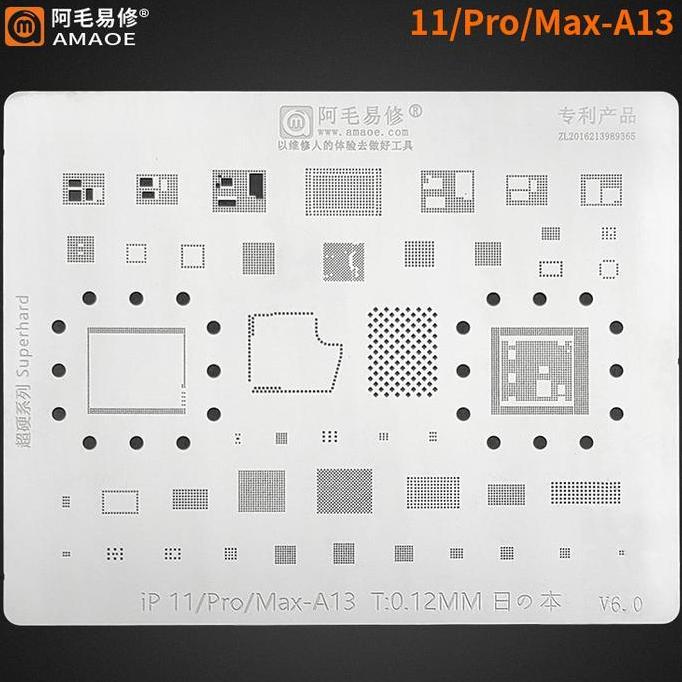 CETAKAN IC BGA AMAOE IPHONE 11/PRO/MAX A13 NAND CPU 0.12MM ORIGINAL