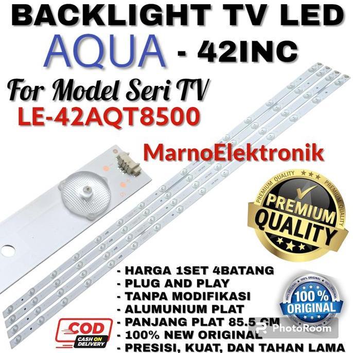 BACKLIGHT TV LED AQUA 42 INC INCH LE-42AQT8500 LE 42AQT8500 LE42AQT BL A2162