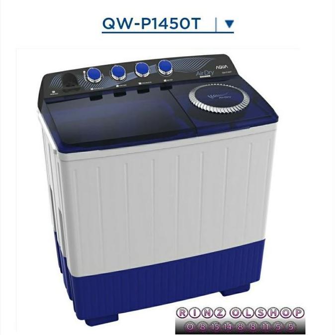 MESIN CUCI AQUA QW 1450 WASH 14KG 2 TABUNG QW-P1450T