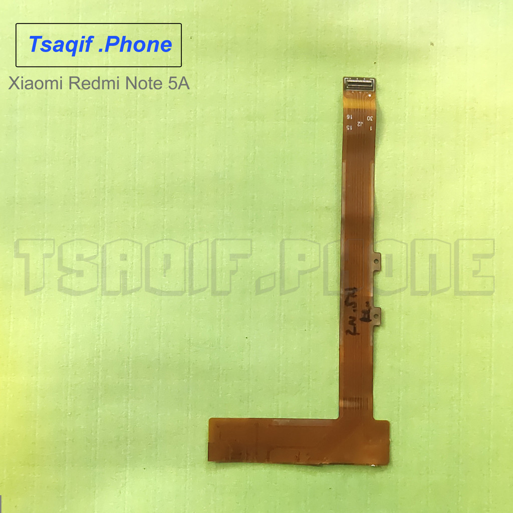 Xiaomi Redmi Note 5A (Prime/Pro) Flex Fleksibel Konektor LCD Copotan