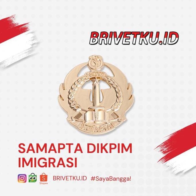 PIN/BRIVET SAMAPTA DIKPIM IMIGRASI EXCLUSIVE
