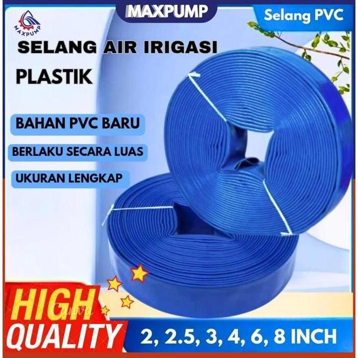MAXPUMP Selang Terpal Suny Hose Selang Buang Air Karet Elastis 2 Inch 20 Meter Biru 3 Bar untuk Pomp