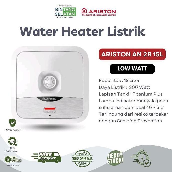 Water Heater Ariston An2 Andris 2B 15 Liter Low Watt
