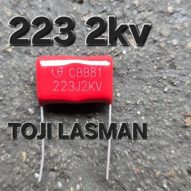 GLOSIR ( 223 2000V ) 223J2kv CBB81 223j2000v CAPASITOR KAPASITOR MYLAR MILAR COKLAT MERAH TEGANGAN T