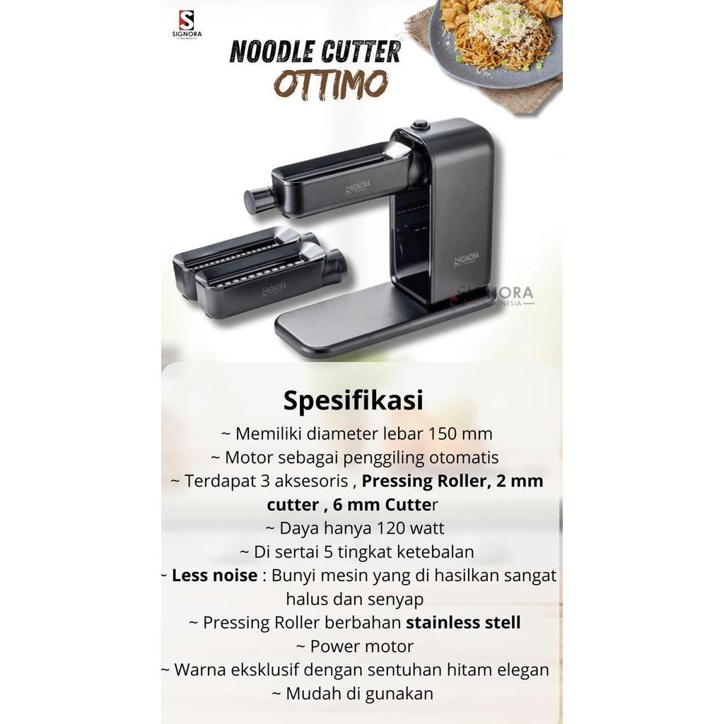 Noodle Cutting Ottimo Signora / Noodle Maker Signora