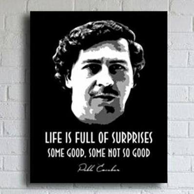 POSTER DINDING PABLO ESCOBAR QUOTE ARTS FB27