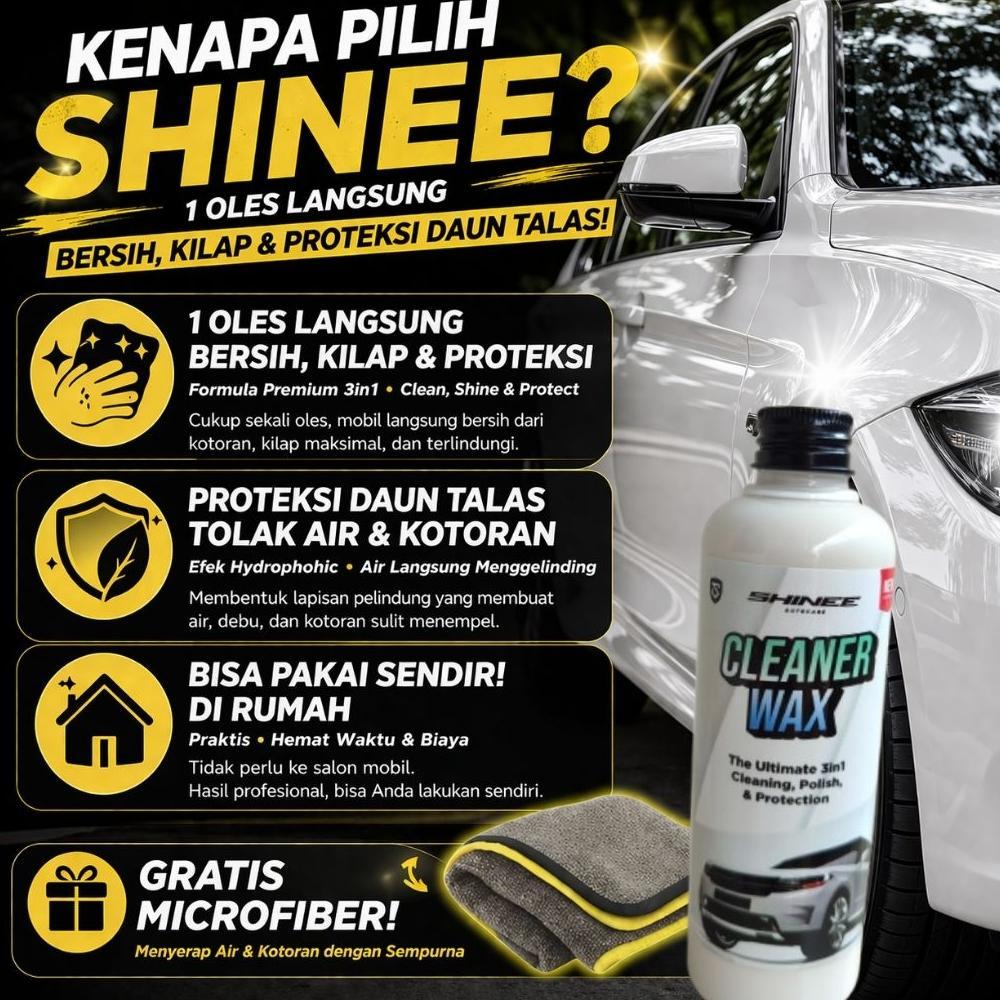 NEW DEALS CLEANER WAX SHINEE | POLES BODY MOBIL PENGHILANG BARET WAX PENGKILAP MOBIL PUTIH