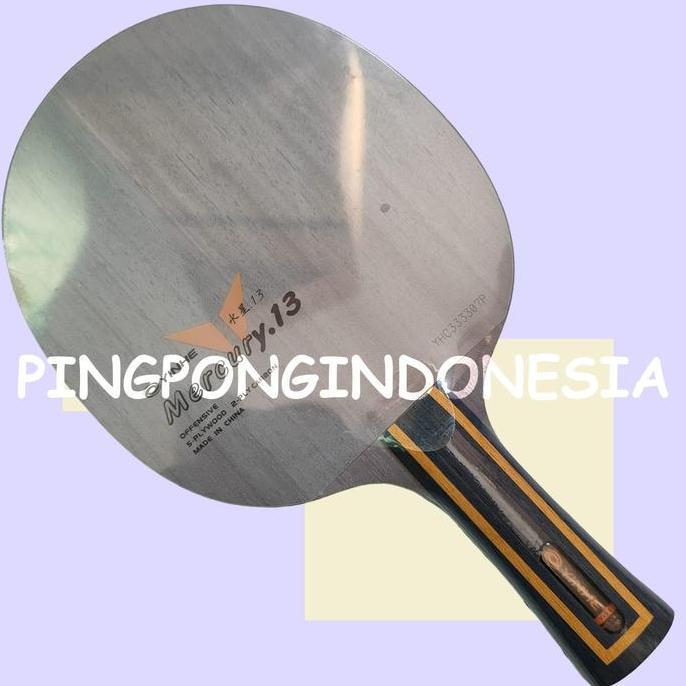 Yinhe Y13 - Blade Kayu Fiber Pingpong Y-13 Mercury.13 Mercury13 Bet Kayu TenisMeja FL ST