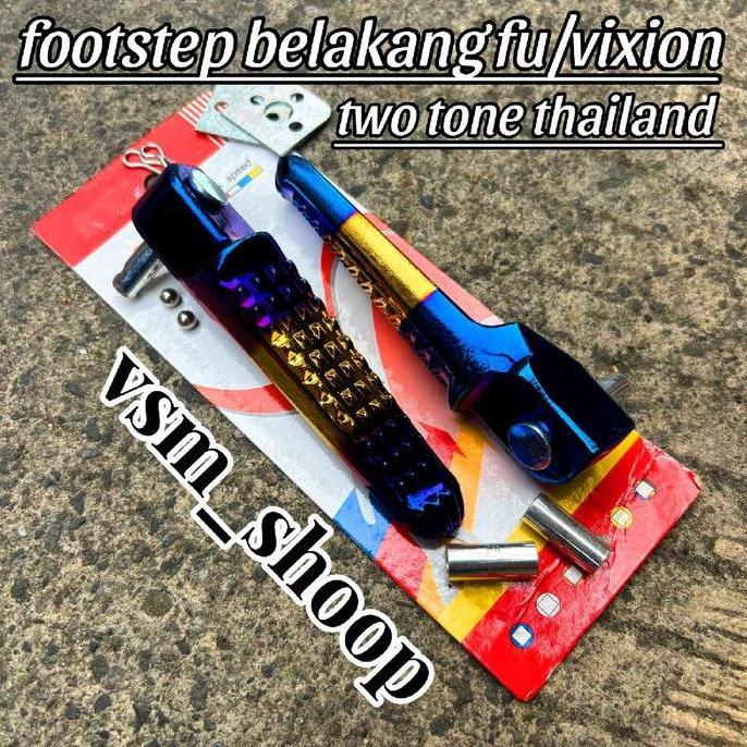 FOOTSTEP BELAKANG TWO TONE UNIVERSAL UNTUK MOTOR FU VIXION CBR NINJA R NINJA RR NINJA SS TIGER SONIC