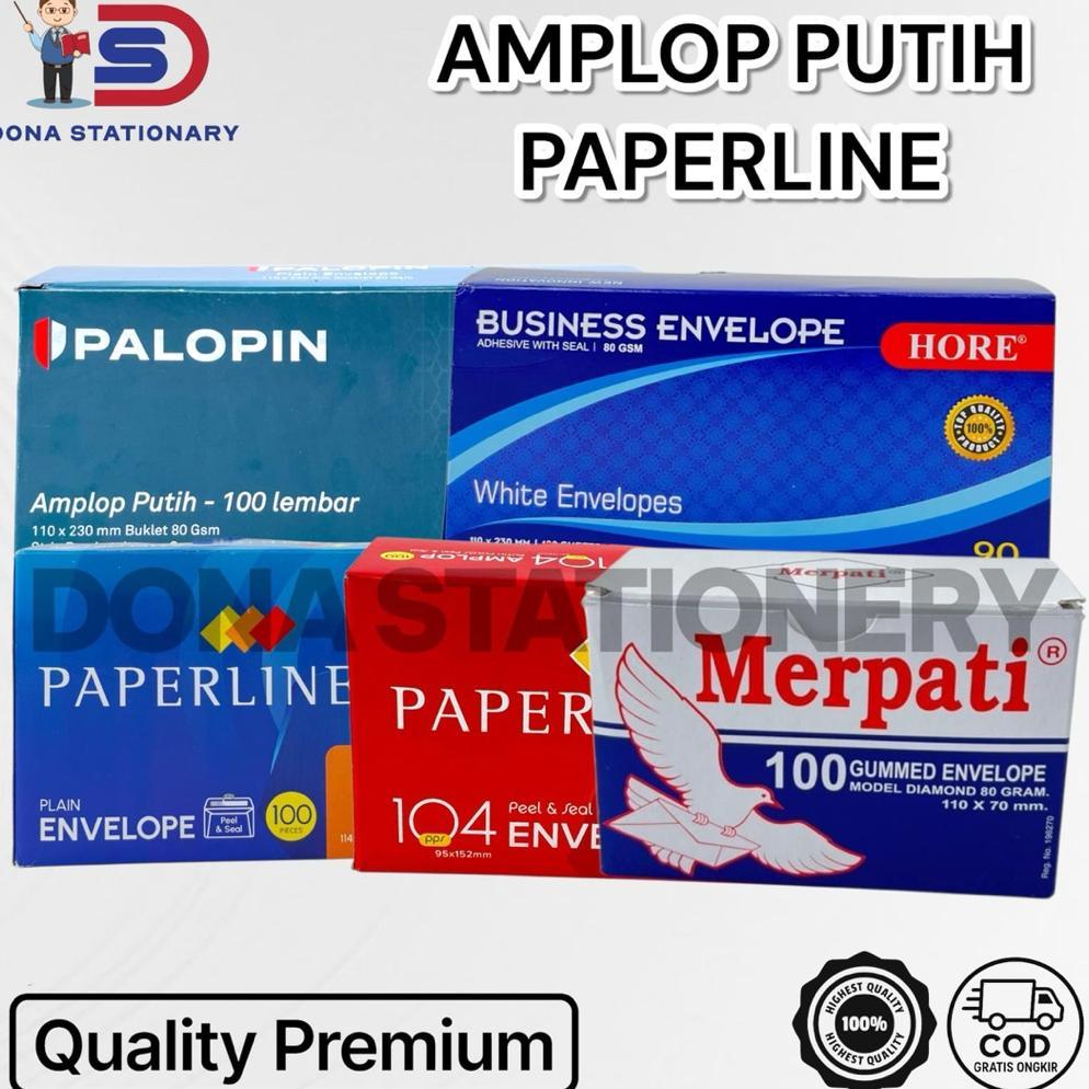 AMPLOP PUTIH PAPERLINE  AMPLOP PUTIH 104 PPS  AMPLOP PAPERLINE 110 PPS AMPLOP PAPERLINE 90 PPS