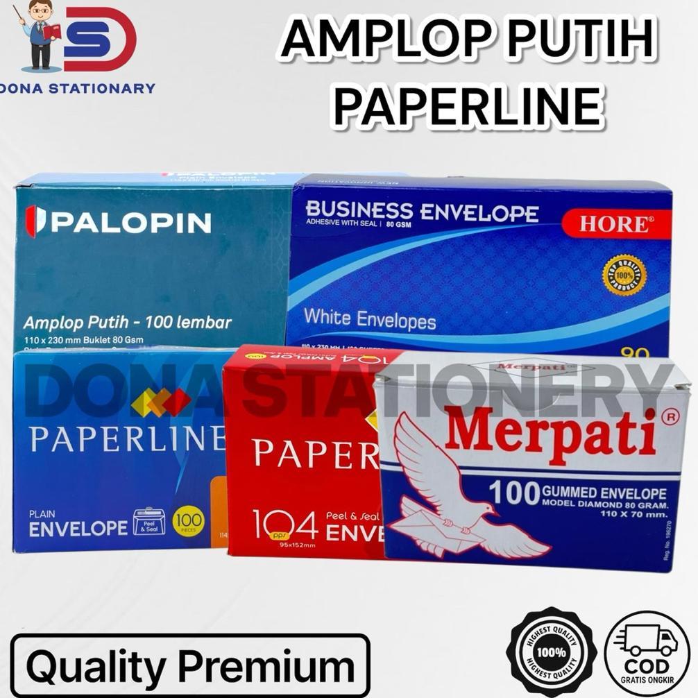 AMPLOP PUTIH PAPERLINE  AMPLOP PUTIH 104 PPS  AMPLOP PAPERLINE 110 PPS AMPLOP PAPERLINE 90 PPS