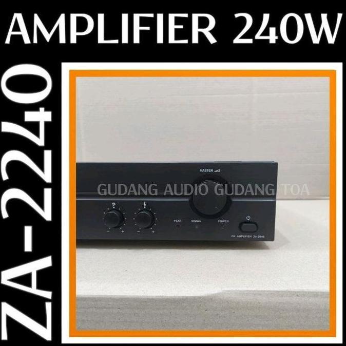ZA-2240 POWER MIXER AMPLIFIER TOA AMPLI MASJID MUSHOLA ORIGINAL 240 WATT