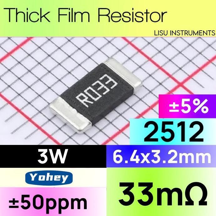 MOTRONICS 33M 2512 3W 5% SMD METAL ALLOY RESISTOR 33M R033 33MR YOHEY YHR2512SE3WR033J4