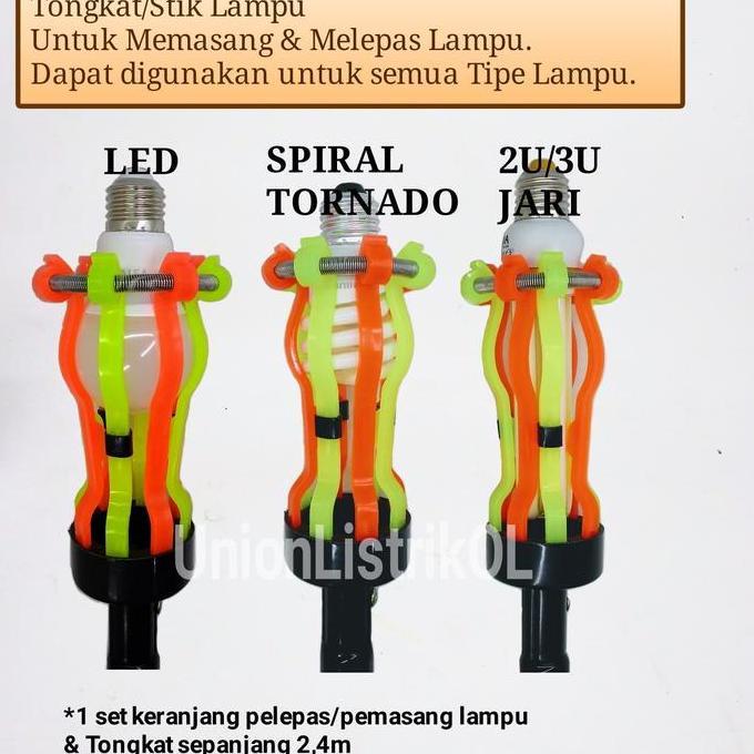 Plus- Stik Lampu/ Galah Pemasang Lampu