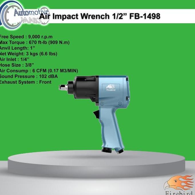 NEW Firebird FB-1498 Air Impact 1/2 Inch 909Nm - Alat Pembuka Baut Roda