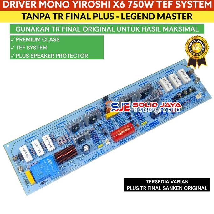 KIT DRIVER POWER YIROSHI X6 750W POWER AMPLIFIER X 6 TANPA TR FINAL HARGA KHUSUS