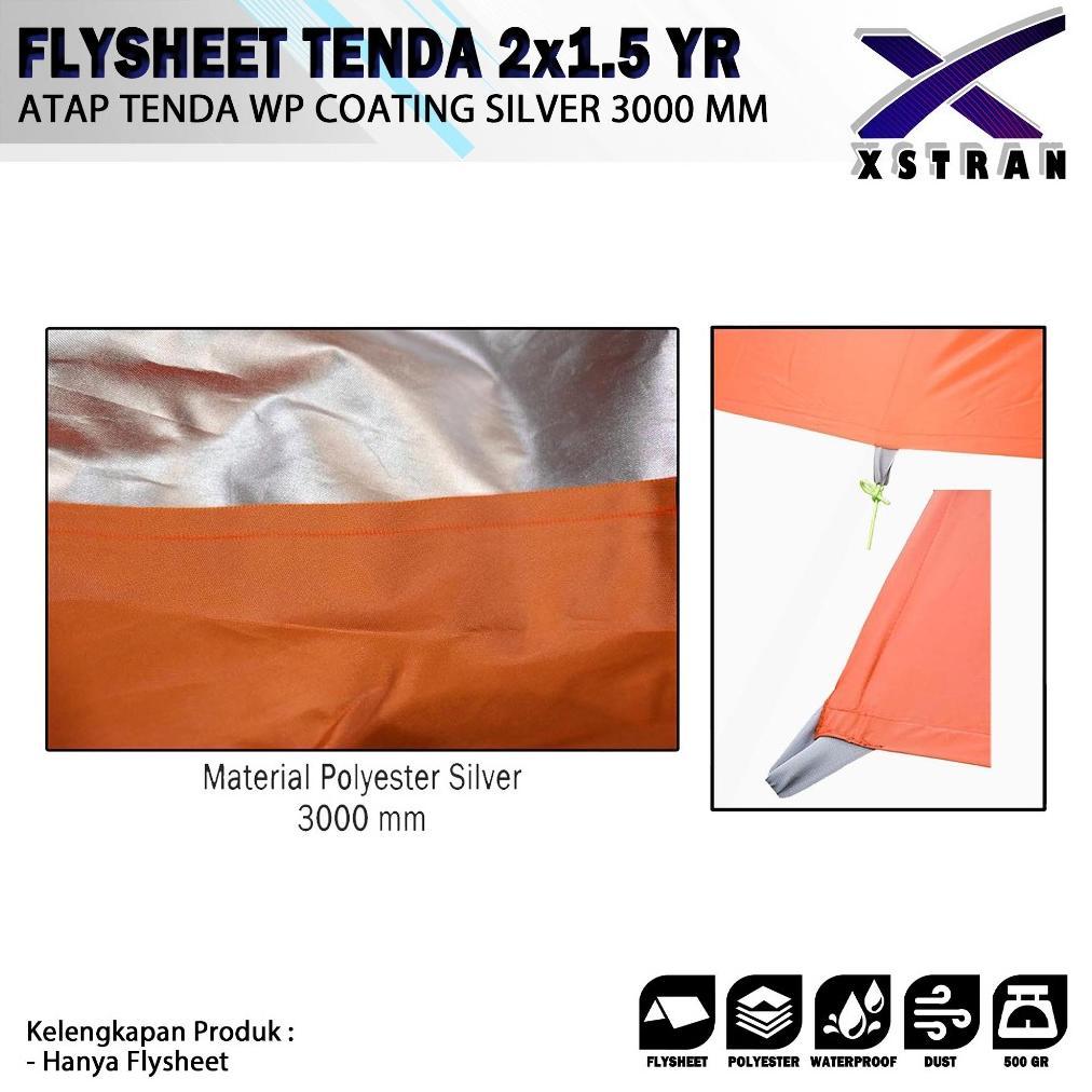 WAJIB PUNYA FLYSHEET TENDA 2X1.5 YARD FLYSHEET WATERPROOF PU 3000 MM FLYSHEET OUTDOOR SIZE 2 X 1.5 Y