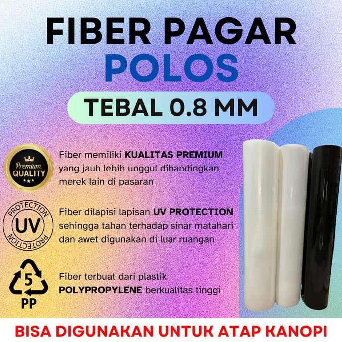 Fiber Penutup Pagar & Kanopi POLOS TEBAL 0.8mm Meteran