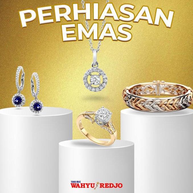 ANTING/KALUNG/CINCIN/LIONTIN/GELANG EMAS WAHYU REDJO BEST SELLER