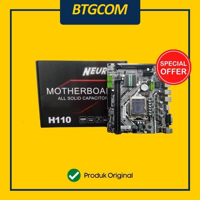TERMURAH - NEURON H110 MOTHERBOARD INTEL LGA 1151 GEN. 7/6