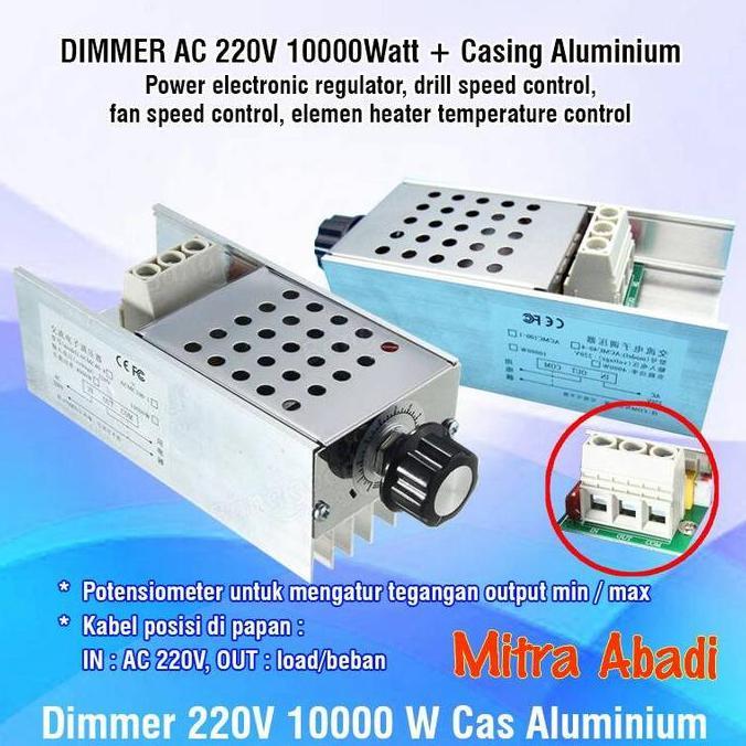 Kirimkirim- Dimmer Ac 220 Volt 10000 Watt + Casing Aluminium