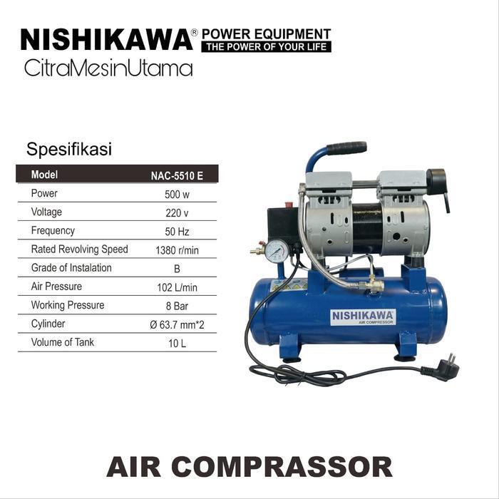 Air Compressor Oil Less Nishikawa NAC-5510 E Kompresor