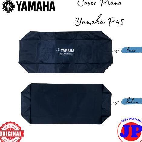 TERBARU COVER PIANO KEYBOARD YAMAHA P45 PENUTUP ANTI DEBU ORINAL P-45