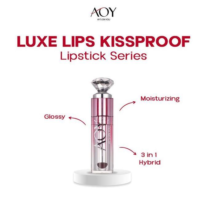 DISKON SPESIAL - AY'S ON YOU Luxe Lips Kissproof Lipstik Series -Glossy,Moisturizing dan 3 in 1 hybr
