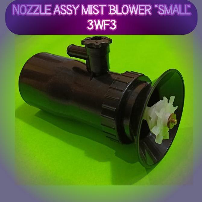 NOZZLE ASSY MIST BLOWER 3WF3